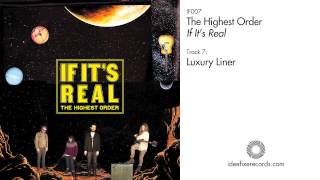 The Highest Order - Luxury Liner
