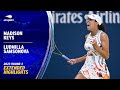 Ludmilla Samsonova vs. Madison Keys Extended Highlights | 2023 US Open Round 3