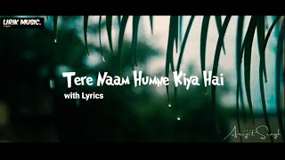 Download lagu Dalem Banget | Tere Naam Humne kiya hai | Lyrics mp3 Download lagu Dalem Banget | Tere Naam Humne kiya hai | Lyrics mp3