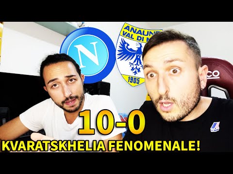 KVARATSKHELIA è un FENOMENOOO‼️ NAPOLI-ANAUNE 10-0‼️