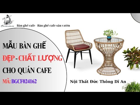 hình ảnh Video giới thiệu sản phẩm Mẫu Bàn Ghế Đẹp Chất Lượng Cho Quán Cafe BGCF024162 17