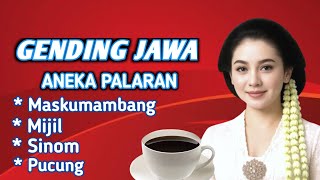Download lagu GENDING JAWA ANEKA PALARAN GENDING KLASIK UYON UYON GENDING PALARAN mp3