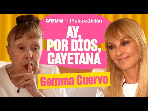 Gemma Cuervo: Important conversations mark us forever (Full Episode)