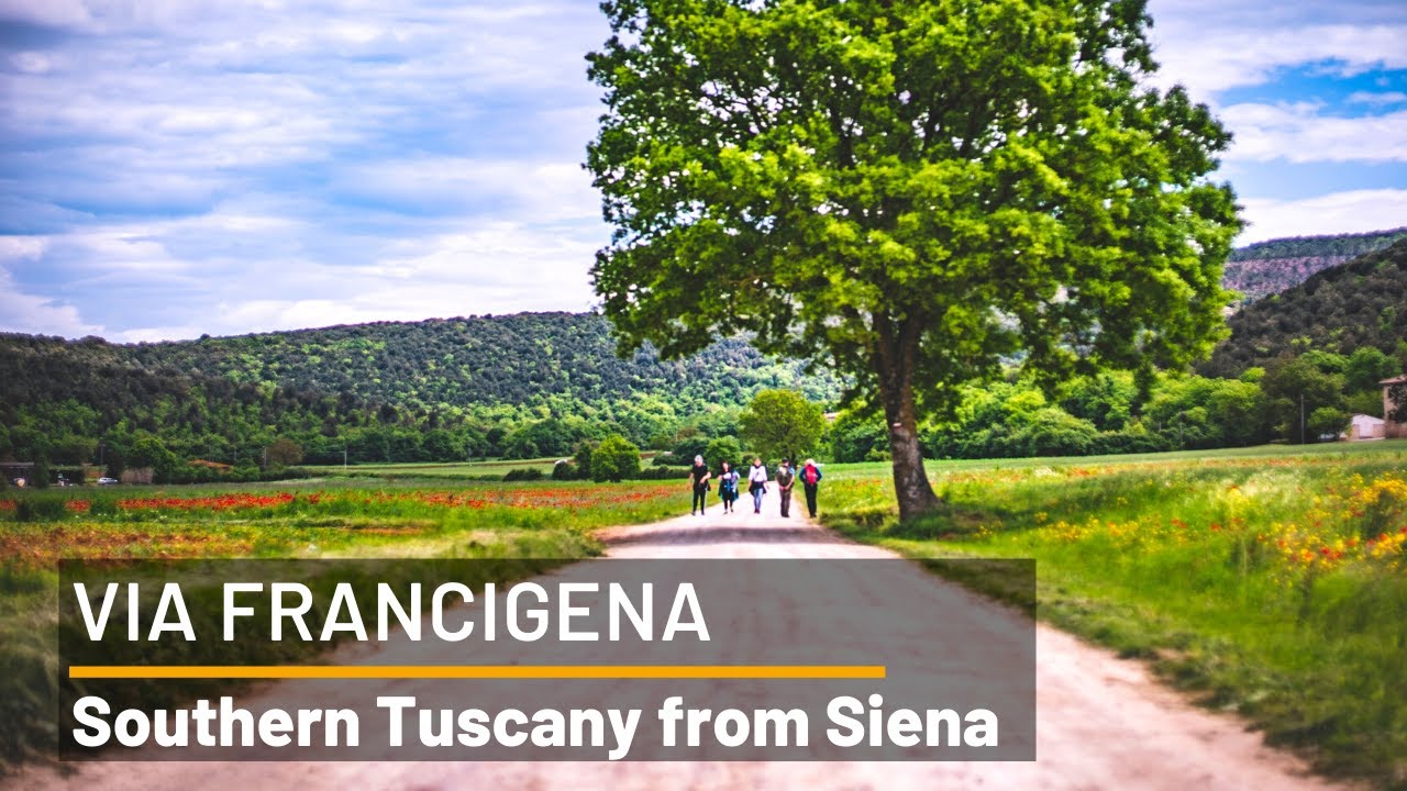 Via Francigena: Southern Tuscany from Siena