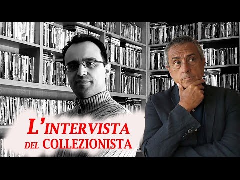 L'intervista del Collezionista #54 - OSPITE: Mario Sesti