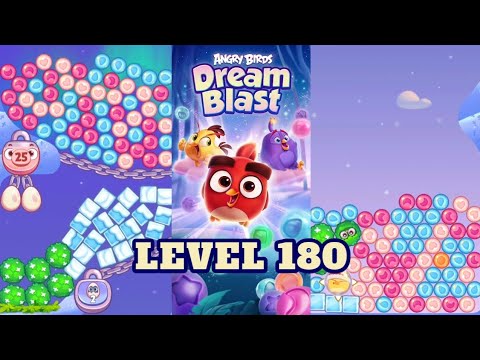 ANGRY BIRDS Dream Blast | LEVEL 180 | Main Games
