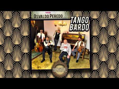 Tango Bardo - Bordoneo y 900