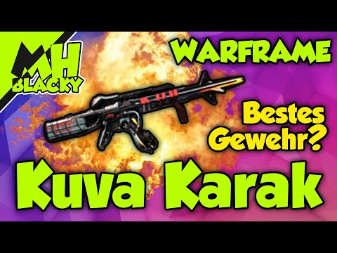 WARFRAME Kuva Karak - BESTES GEWEHR?! (Guide/Tutorial)