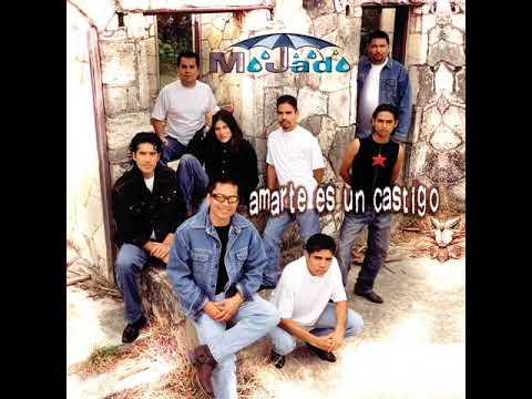 GRUPO MOJADO QUE SE MUERAN  LAS FEAS