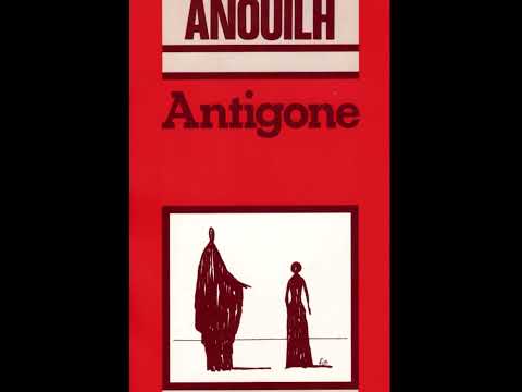 Antigone, texte intégral lu par Jean Anouilh 
