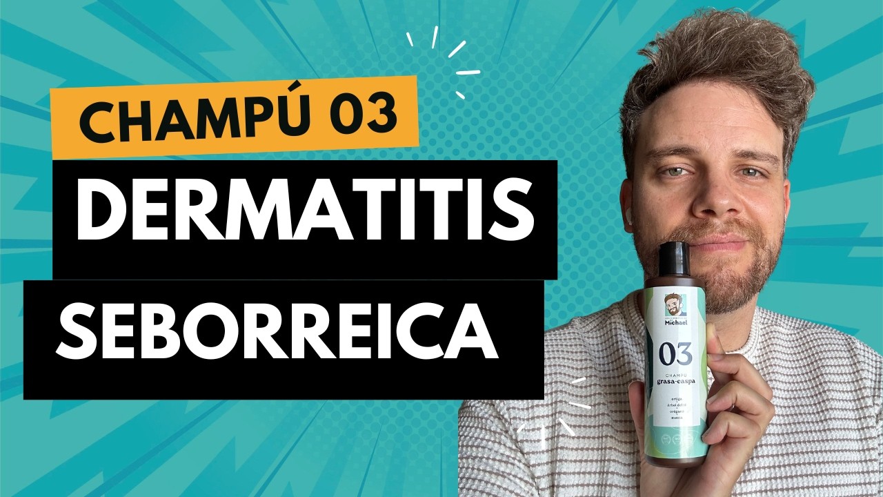 Cómo usar el champú para dermatitis seborreica 03 y sacarle todo el partido