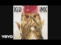 Kid Ink - Hotel (Audio) ft. Chris Brown 
