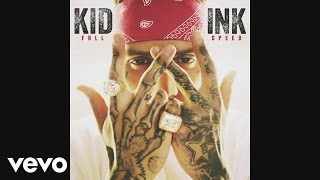 Kid Ink - Hotel (Audio) ft. Chris Brown