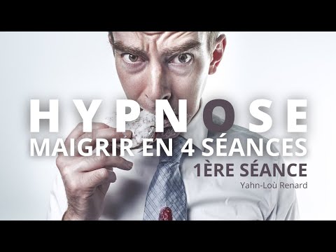 HYPNOSE  pour MAIGRIR - Perdre du poids en 4 séances - 1ère séance