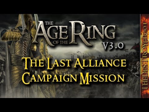 The Age of the Ring v3.0 - The Last Alliance Campaign Mission