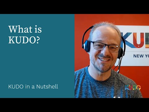 KUDO in a Nutshell - What is KUDO?