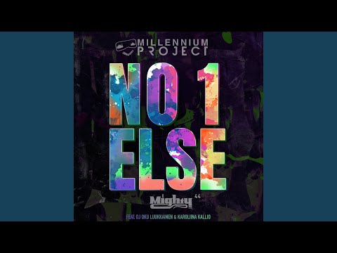 No 1 Else (feat. DJ Oku Luukkainen & Karoliina Kallio) (Radio Edit)