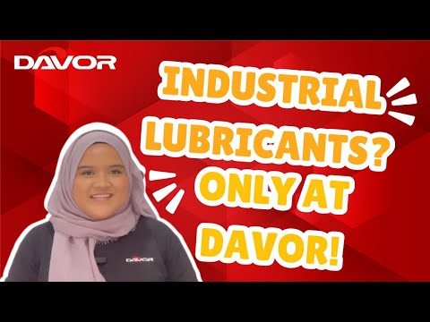 Davor Malaysia | Trusted Industrial Lubricants, Motor Products & Automotive Solutions