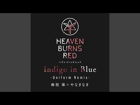 日本文学科 Indigo in Blue (Uniform Remix)