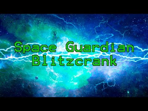 Space Guardian Blitzcrank - Custom Skin Spotlight (By TheOneLeaguer)