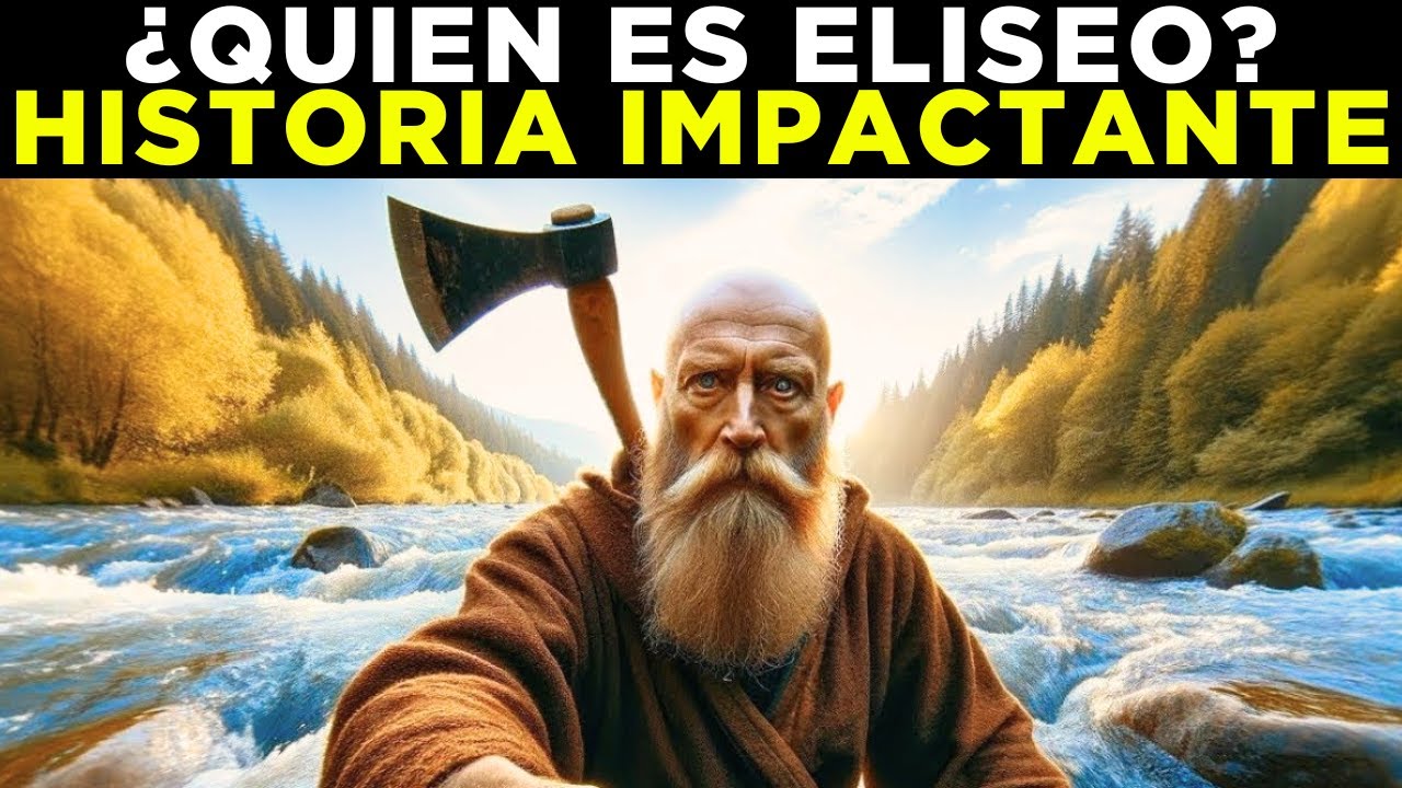 ¿Quién es Eliseo? Descubre Su Increíble Historia