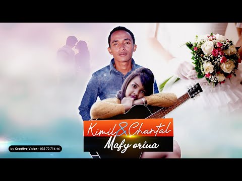 KIMIL - Mafy orina (featuring CHANTAL) |Lyrics officiel| © Creative Vision 2019 | Audio Gasy