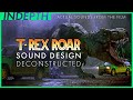 Jurassic Park T-Rex sound design explained by Gary Rydstrom
