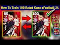 How To Train 100 Rated Blue Lock H. Kane In eFootball 2024 Mobile | Kane Max Level Playstyle