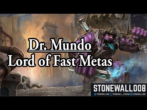 League of Legends - Dr. Mundo: Lord of Fast Metas