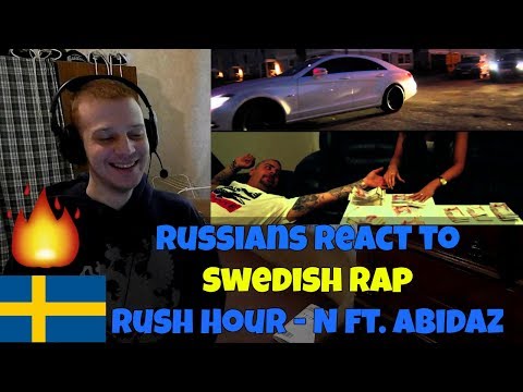 RUSSIANS REACT TO SWEDISH RAP | Rush Hour - N feat Abidaz | FIRST REACTION TO SWEDISH RAP