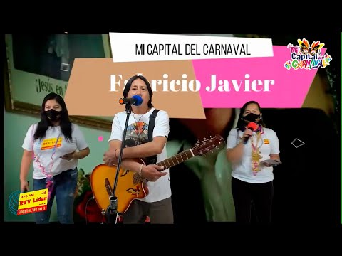 Fabricio Javier - Mi Capital del Carnaval