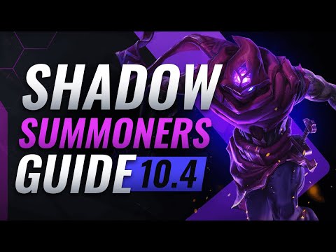 The ONLY SHADOW SUMMONERS Guide You NEED - Teamfight Tactics Patch 10.4