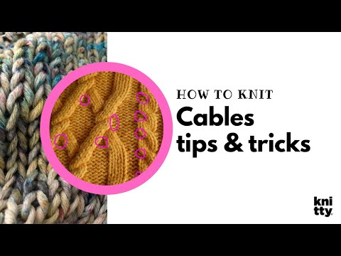 Knitting Cables – our best tips and tricks