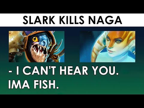 When Slark Kills Dota Characters