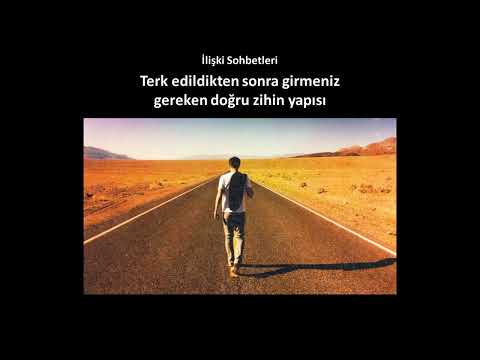 Terk edildikten sonra, eski sevgili geri dönsün isteseniz bile girmeniz gereken doğru zihin yapısı