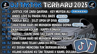 Download lagu DJ TIKTOK TERBARU 2025🎶DJ JUSTICE FOR ZARA QAIRINA 🎶DJ TABOLA BALE - SILET OPEN UP🎶FULL ALBUM mp3 Download lagu DJ TIKTOK TERBARU 2025🎶DJ JUSTICE FOR ZARA QAIRINA 🎶DJ TABOLA BALE - SILET OPEN UP🎶FULL ALBUM mp3