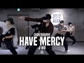 J HO Class | Chlöe - Have Mercy | @JustJerk Dance Academy