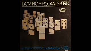 Roland Kirk – Get Out Of Town