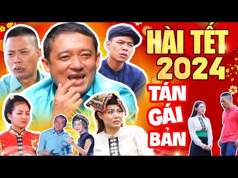 Hài Tết 2024 Mới Nhất | Tán Gái Bản Full HD | Hài Chiến Thắng, Bình Trọng, Trung ruồi | Cười Bễ Bụng