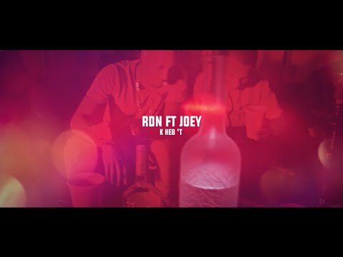 RDN ft. Joey - Ik Heb 'T