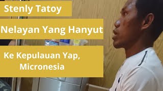 preview picture of video 'STENLY TATOY, PENJAGA RAKIT YANG HANYUT HINGGA YAP, MICRONESIA'