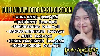 Download lagu FULL ALBUM DEDE APRIL DA7 CIREBON || Wong Ireng,Unyu Unyu,dll mp3 Download lagu FULL ALBUM DEDE APRIL DA7 CIREBON || Wong Ireng,Unyu Unyu,dll mp3