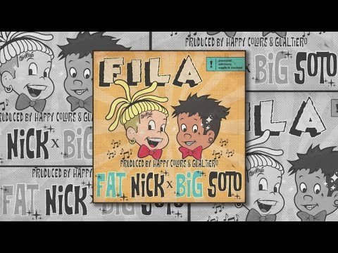 Happy Colors ft Fat Nick & Big Soto - Fila (SLOW)