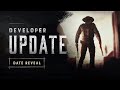 Developer Update | Date Reveal | Hunt: Showdown