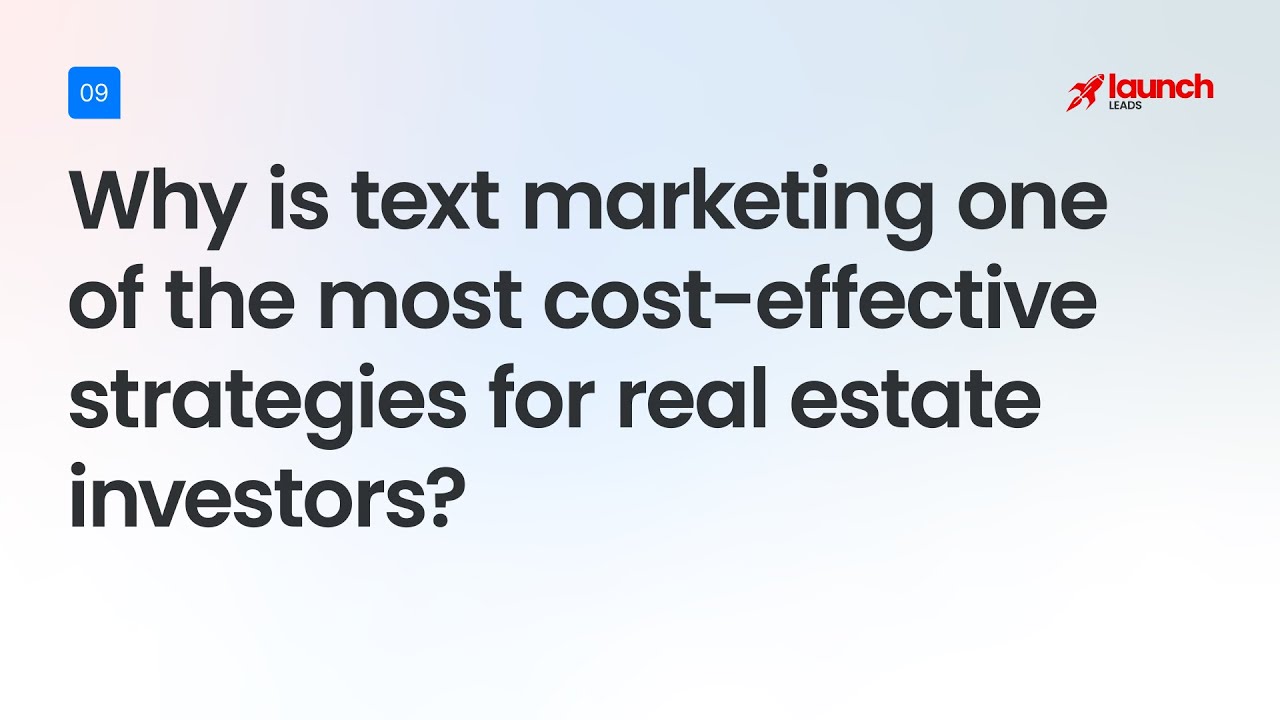 Text Marketing: The Most Cost-Effective Strategy for Real Estate Investors