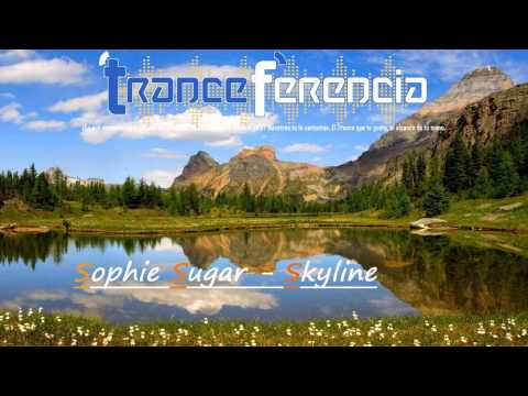Sophie Sugar - Skyline [Armada]