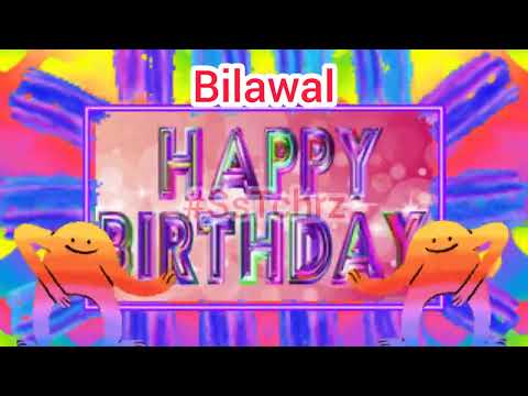 Happy Birthday Bilawal | Birthday Status | BTS | HBD | Birthday Wishes | B-Day Song | B-Day Card