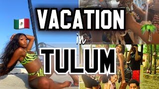 VLOG: VACATION TO TULUM, MEXICO 🇲🇽 🌴| Traveling During COVID-19 😷