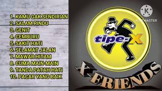 Download lagu lagu tipe x full album 10 lagu pilihan terbaik tanpa oklan#piral mp3