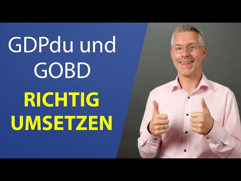 GDPdU und GoBD einfach erklärt I Steuerberater erklärt
